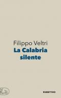 La Calabria silente