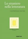 Le forme e la storia (2018). Vol. 2: straniero nella letteratura, Lo.