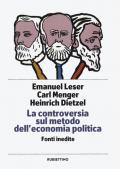 La controversia sul metodo dell'economia politica. Fonti inedite