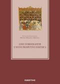 Linee storiografiche e nuove prospettive di ricerca XI Colloquio Internazionale Medioevo romanzo e orientale (Roma 27-28 febbraio 2018)