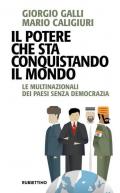 Il potere che sta conquistando il mondo. Le multinazionali dei Paesi senza democrazia