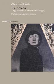Limen e Meta. Luigi Pirandello e la fenomenologia