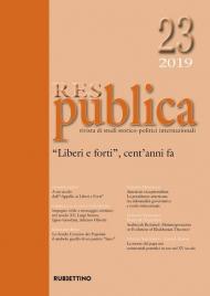 Res publica (2019). Vol. 23: «Liberi e forti», cent'anni fa.