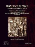 Francesco di Paola «Glorioso atleta di Cristo». Studi sul Santo Fondatore e sull'Ordine dei Minimi nel V centenario della canonizzazione (1519-2019)