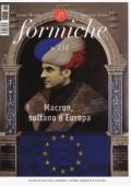 Formiche (2020). Vol. 154: Macron, sultano d'Europa (Gennaio).
