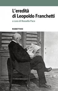 L' eredità di Leopoldo Franchetti