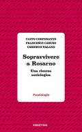 Sopravvivere a Rosarno. Una ricerca sociologica