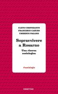Sopravvivere a Rosarno. Una ricerca sociologica