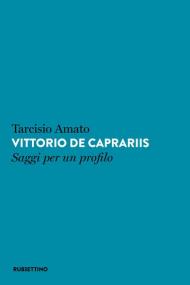 Vittorio de Caprariis. Saggi per un profilo