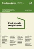 Sindacalismo. Rivista di studi sull'innovazione e sulla rappresentanza del lavoro nella società globale (2020). Vol. 42: sindacato sempre nuovo (Gennaio-aprile), Un.