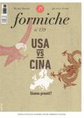 Formiche (2020). Vol. 159: USA vs Cina. Siamo pronti?.