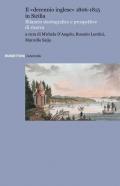 Il «decennio inglese» 1806-1815 in Sicilia. Bilancio storiografico e prospettive di ricerca