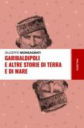 Garibaldipoli e altre storie di terra e di mare