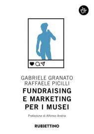 Fundraising e marketing per i musei