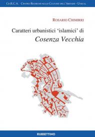 Caratteri urbanistici «islamici» di Cosenza vecchia