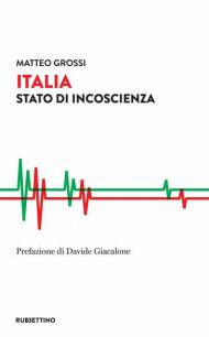 Italia. Stato di incoscienza