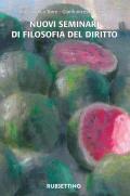 Nuovi seminari di filosofia del diritto