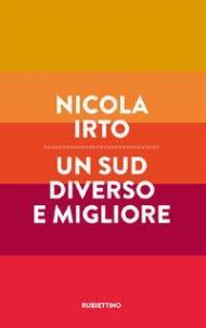 Un Sud diverso e migliore