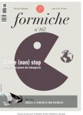 Formiche (2021). Vol. 167: Game (non) stop. Indagine sul potere dei videogiochi.