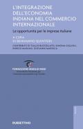 L' integrazione dell'economia indiana nel commercio internazionale. Le opportunità per le imprese italiane