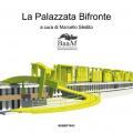 La palazzata bifronte