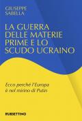 La guerra delle materie prime e lo scudo ucraino. Ecco perché l'Europa è nel mirino di Putin