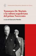 Tammaro De Marinis e la cultura napoletana del primo Novecento