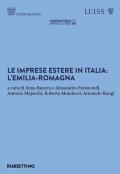 Le imprese estere in Italia: l'Emilia-Romagna
