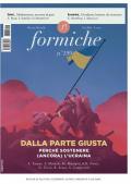 Formiche (2024). Vol. 199: Dalla parte giusta. Perché sostenere (ancora) l'Ucraina