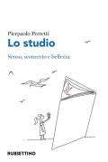 Lo studio. Senso, sconcerto e bellezza