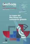 GeoTrade. Rivista di geopolitica e commercio estero (2023). Vol. 8: La crepa del Mar Rosso sul commercio globale