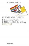 Il Foreign Office e i missionari britannici in Cina 1922-1933