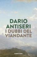 I dubbi del viandante