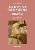 La Divina Commedia. Paradiso