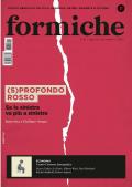 Formiche (2025). Vol. 216: (S)profondo rosso. Se la sinistra va più a sinistra