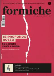 Formiche (2025). Vol. 216: (S)profondo rosso. Se la sinistra va più a sinistra
