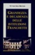 Grandezza e decadenza delle istituzioni Franchetti