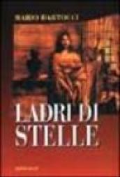 Ladri di stelle