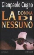 La donna di nessuno