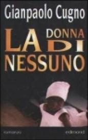 La donna di nessuno