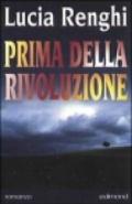 Prima della rivoluzione