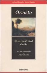 Orvieto. New illustrated guide. Ediz. illustrata
