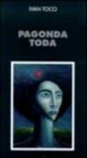 Pagonda toda