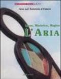 Sacro, misterico, magico: l'aria. Catalogo della mostra (Trestina, 21-28 giugno 2003)