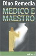 Medico e maestro