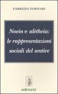 Noein e alètheia: le rappresentazioni sociali del sentire