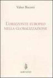 L'orizzonte europeo nella globalizzazione