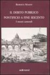 Il debito pubblico pontificio a fine Seicento. I monti camerali