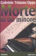 Morte in do minore. Musical thriller