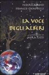 La voce degli alberi